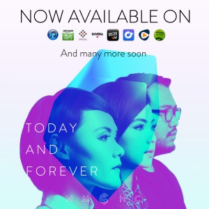 "Today and Forever" now available on:  iTunes, Amazon MP3, eMusic, Guvera, Deezer, rdio, Rhapsody, Spotify.